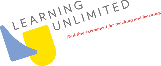Learning Unlimited: Building excitement for teaching and learning